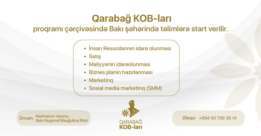 Qarabağ KOB-ları proqramı çərçivəsində Bakı şəhərində təlimlərə start verilir.